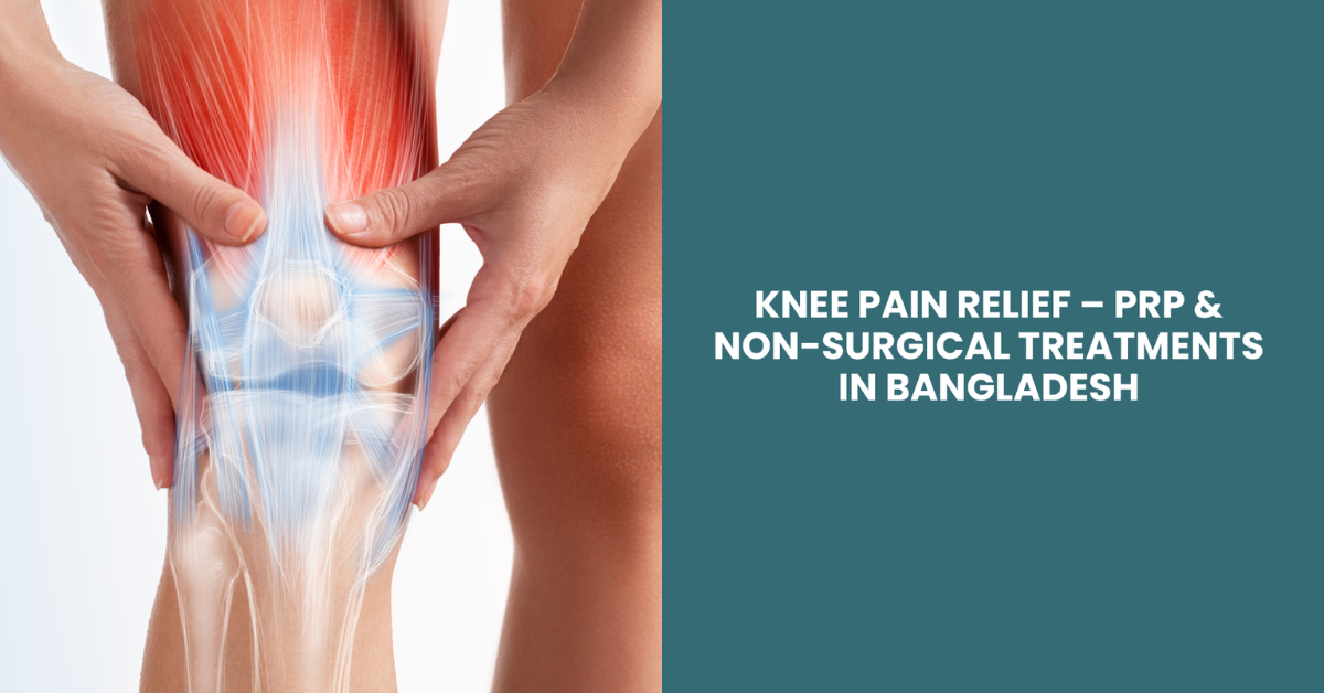 Read more about the article Best Knee Pain Doctor in Bangladesh